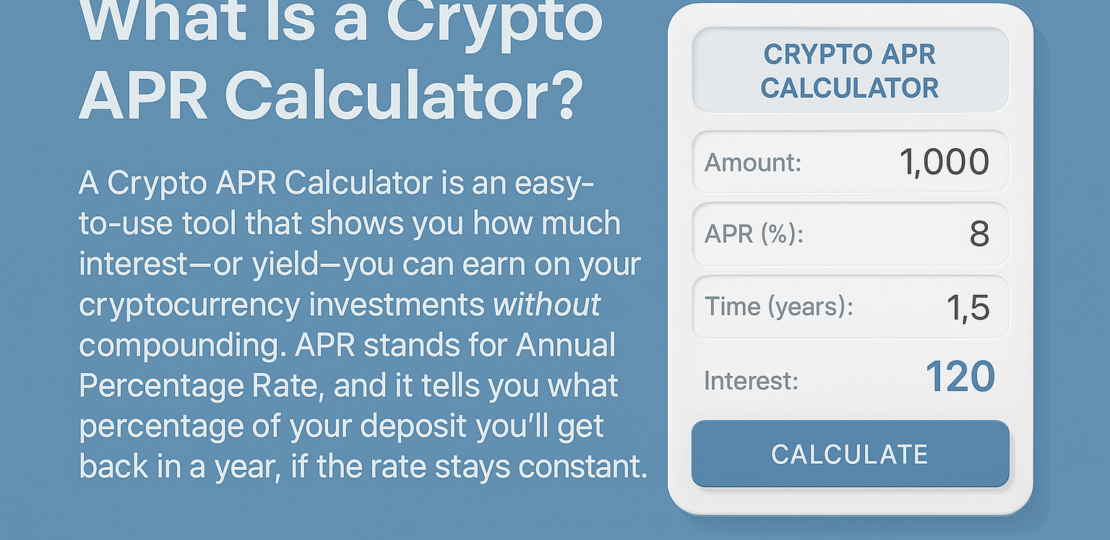 What Is a Crypto APR Calculator?